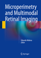 Microperimetry and Multimodal Retinal Imaging 3642402992 Book Cover