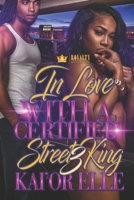In Love With A Certified Street King 3 1687224145 Book Cover