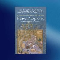 Heaven Explored: A Description of Jannah 1952306221 Book Cover