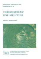 Chromospheric Fine Structure 9027702888 Book Cover