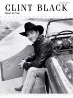 Clint Black: Spend My Time 0757923089 Book Cover