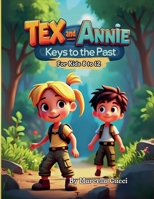 Tex & Annie - Time Travelers B0DTNBY6NT Book Cover