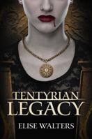 Tentyrian Legacy 1618682105 Book Cover