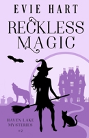 Reckless Magic B084DGFCLX Book Cover