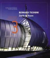 Bernard Tschumi/Zenith de Rouen: Source Books in Architecture 1568983824 Book Cover