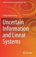 Uncertain Information and Linear Systems 3030313239 Book Cover