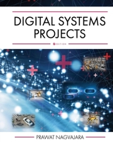 Digital Systems Projects 179355112X Book Cover