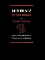 Minerals of New Mexico 082631662X Book Cover