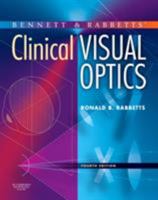 Bennett and Rabbett's Clinical Visual Optics 0750688742 Book Cover