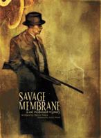 Savage Membrane: A Cal McDonald Mystery 1932382143 Book Cover