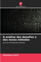 A análise dos desafios e dos novos métodos (Portuguese Edition) 6207899423 Book Cover