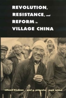 Revolution, Resistance, and Reform in Village China 0300108966 Book Cover