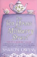 The Tea House on Mulberry Street 0399152652 Book Cover