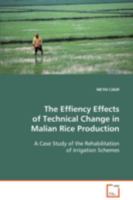 The Effiency Effects of Technical Change in Malian Rice Production 3639088557 Book Cover