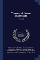 Treasury of human inheritance Volume 2 1376942100 Book Cover