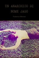 Un Anarchico Di Nome Jago 1291534350 Book Cover