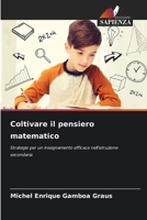 Coltivare il pensiero matematico (Italian Edition) 6208400724 Book Cover