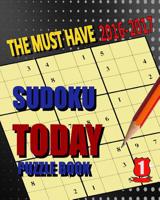 Sudoku Today Puzzle I: Sudoku Today Puzzle I The must have 2016-2017 1535400978 Book Cover