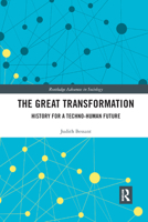 The Great Transformation: History for a Techno-Human Future 0367876434 Book Cover