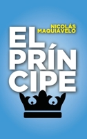 El príncipe (Clásicos Ink) (Spanish Edition) 6077909254 Book Cover