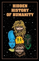 Hidden History of Humanity 0967052637 Book Cover