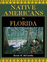 Native Americans in Florida 156164188X Book Cover