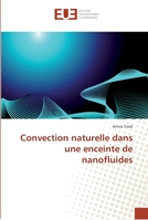 Convection naturelle dans une enceinte de nanofluides 3841670814 Book Cover