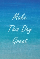 Make This Day Great: A 3-Year Running Log B083XT14XP Book Cover