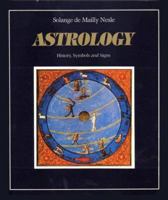 Astrology: History, Symbols and Signs 0892811056 Book Cover