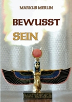 Bewusst SEIN (German Edition) 3759714226 Book Cover