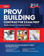 2023 Florida County PROV Building Contractor Exam Prep: 2023 Study Review & Practice Exams B0CDNPRHDN Book Cover