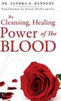 The Cleansing Healing Blood of Jesus 0768419425 Book Cover