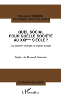 Quel social pour quelle societe au xxi siecle? la soci (French Edition) 2747514838 Book Cover