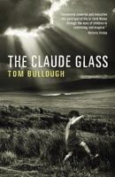 The Claude Glass 0954899512 Book Cover