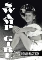 Swamp Girl 1479787280 Book Cover