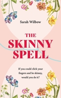 The Skinny Spell 1922890952 Book Cover