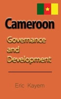 Cameroon: Governance and Development 1912483696 Book Cover