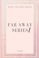 FAR AWAY SERIES 1 B088Y8VPDN Book Cover