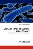 Urinary Tract Infections in Pregnancy 3838385551 Book Cover