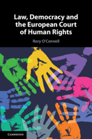 Law, Democracy and the European Court of Human Rights 1107035074 Book Cover