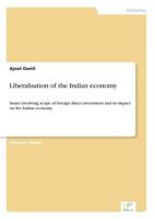 Liberalisation of the Indian Economy 3838653068 Book Cover