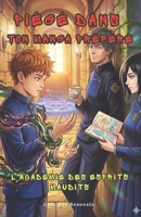 Piégé dans ton manga préféré: L'Académie des esprits maudits (French Edition) B0GTNRJYVX Book Cover
