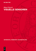 Visuelle Sensoren: Algorithmen, Systeme, Anwendungen 3112717066 Book Cover
