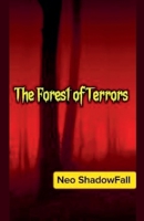 The Forest of Terrors (Tales by Death) B0GW261CTT Book Cover