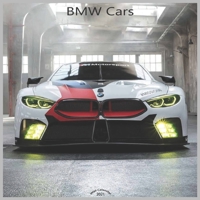 BMW Cars 2021 Wall Calendar: Official Bmw Luxury Cars Calendar 2021 B08RH17G5N Book Cover