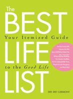 The Best Life List: Your Itemized Guide to the Good Life 1440530076 Book Cover