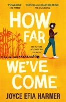 How Far We've Come 1398511021 Book Cover