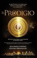 El Prodigio: Integra La Competitividad Como Herramienta Clave En Todas Las Areas de Tu Vida 9709604503 Book Cover