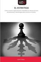 El Estratega (Spanish Edition) 6209755232 Book Cover