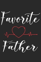 Favorite Father: Gift for your dad,uncle,step dad,grandpa,father in law and also for fathers day gift 1699884005 Book Cover